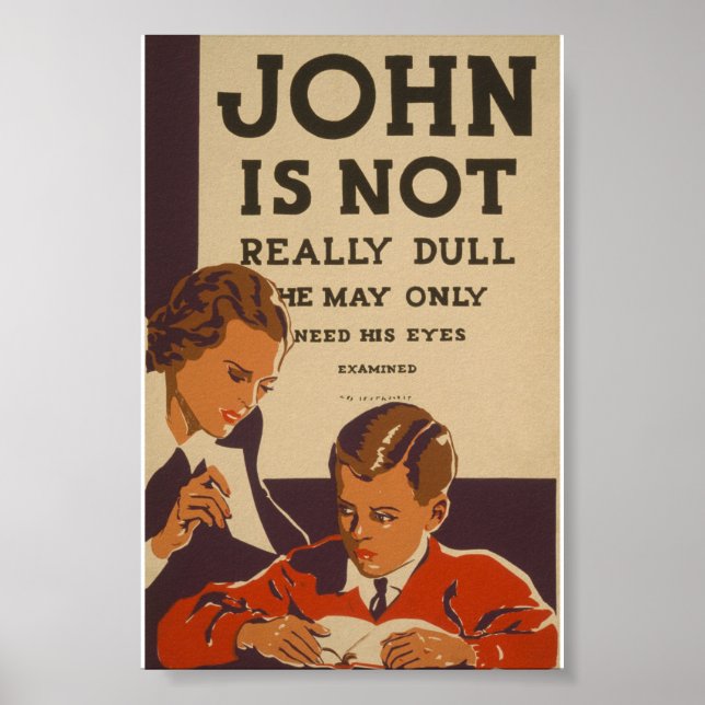 John N'Est Pas Vraiment Dull Poster Vintage WPA (Devant)