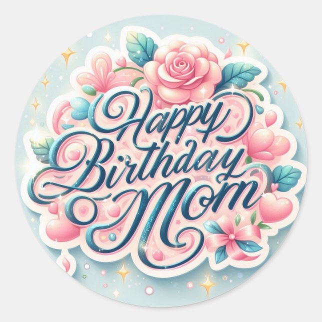 Joli Autocollant Joyeux Anniversaire Maman (Devant)