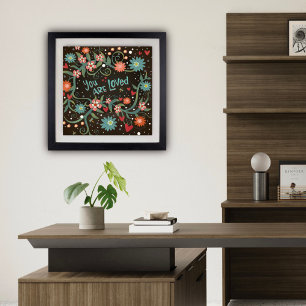 Joli Floral Vous êtes adoré Inspirivity Poster
