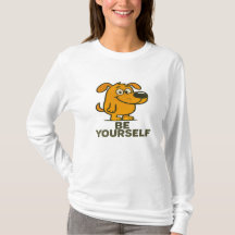 Joli T-Shirt de Chien Cartoon Inspirationnel Soyez