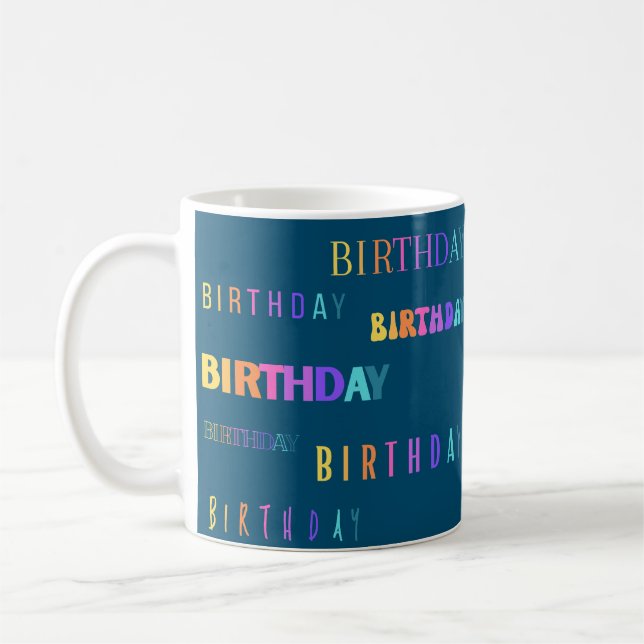 Jolie couleur Anniversaire Typographie Texte Mug (Gauche)