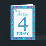 Jolie Floral 4ème Anniversaire Carte Little Sister<br><div class="desc">Une très jolie carte d'anniversaire de 4ème anniversaire pour une Petite Soeur,  avec le numéro 4 et la bordure en fleurs brillantes et brillantes sur un arrière - plan bleu turquoise. Vous pouvez modifier le message intérieur si vous le souhaitez.</div>