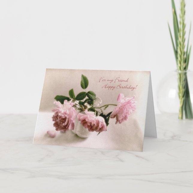 Jolie rose Roses carte d'anniversaire pour un ami (Devant)