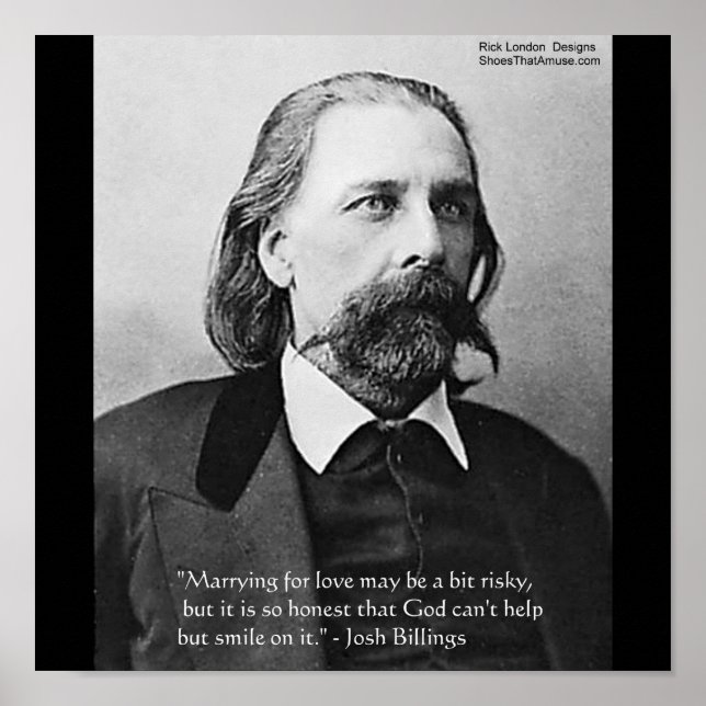 Josh Billings "Marry 4 Love" Quote Poster Prints (Devant)