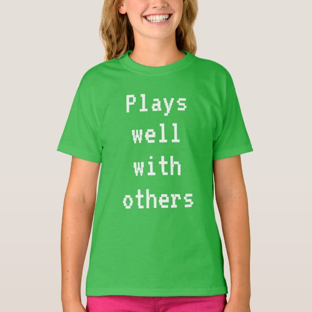 Joue bien avec d'autres T-shirt fille (Devant)