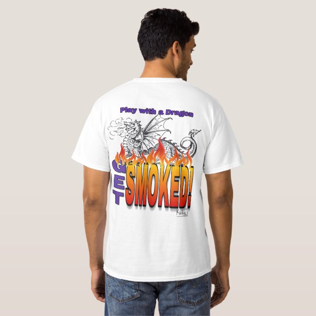 Jouer Avec Un Dragon Se Fumer T-Shirt (Dos entier)