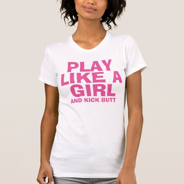 JOUER COMME UNE FILLE T-shirts (Devant)