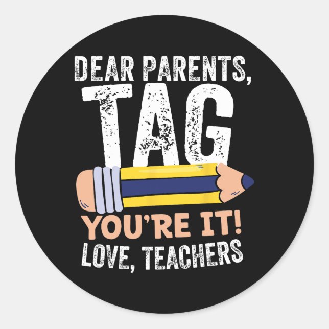 Jour de l'école Chers parents Étiquette Vous êtes  (Devant)