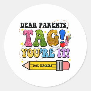 Jour de l'école Chers parents Étiquette Vous êtes 