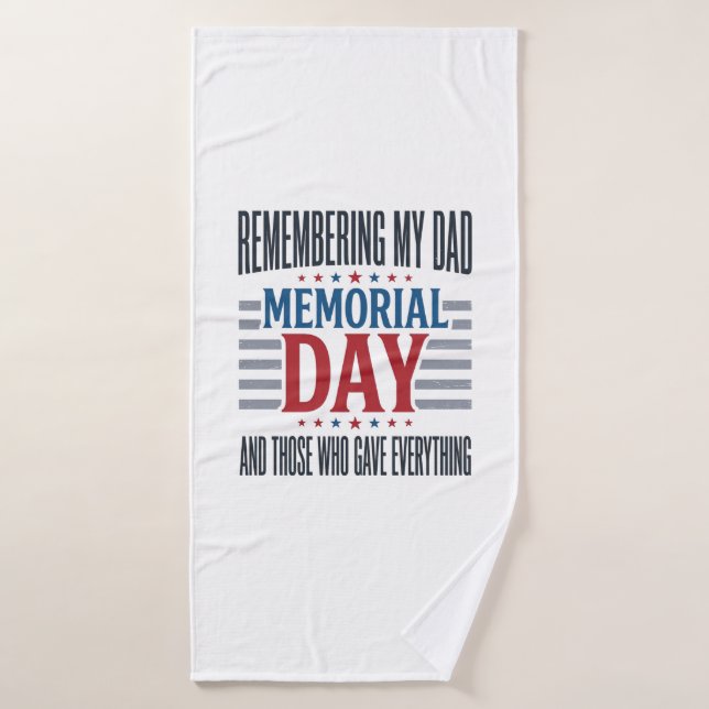 Jour du Souvenir Papa Tribut Patriotique (Serviette de bain)