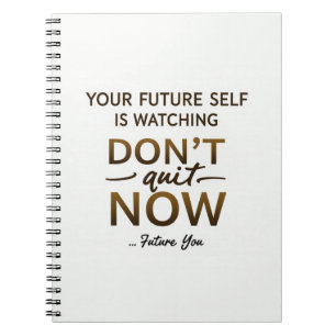 Journal de motivation - Ne quittez pas maintenant