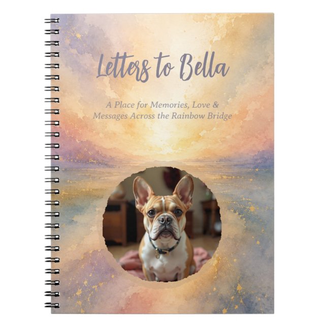 Journal Lettres à mon chien | Deuil du Pont Arc-en (Devant)