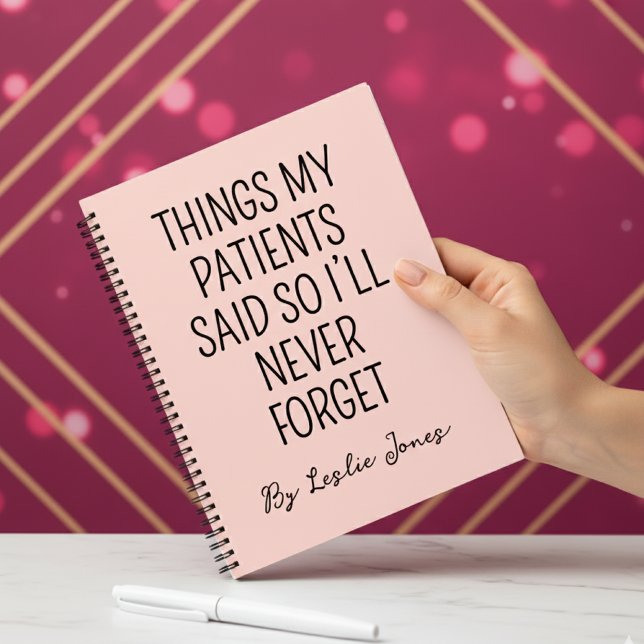 Journal personnalisé pour cadeau d'infirmière, Cad (Hilarious “Things My Patients Said” Journal Gift for Medical Professionals & Nursing Students)