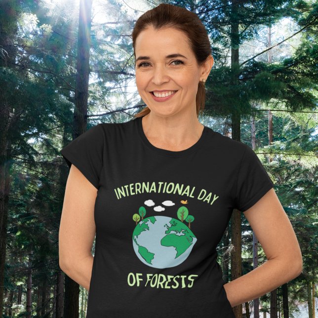 Journée internationale des forêts T-shirt (Créateur téléchargé)