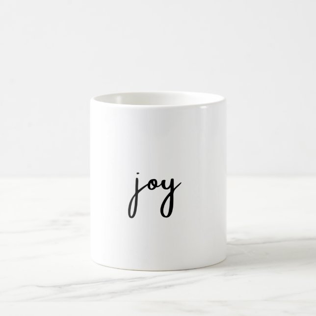 Joy Happy Joyous Hot Coffee Mug (Centre)