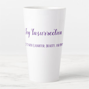 Joy Insurrection 16 oz Latte Mug