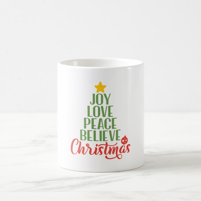 Joy Love Peace Believe Mug - Inspirational Mug (Centre)