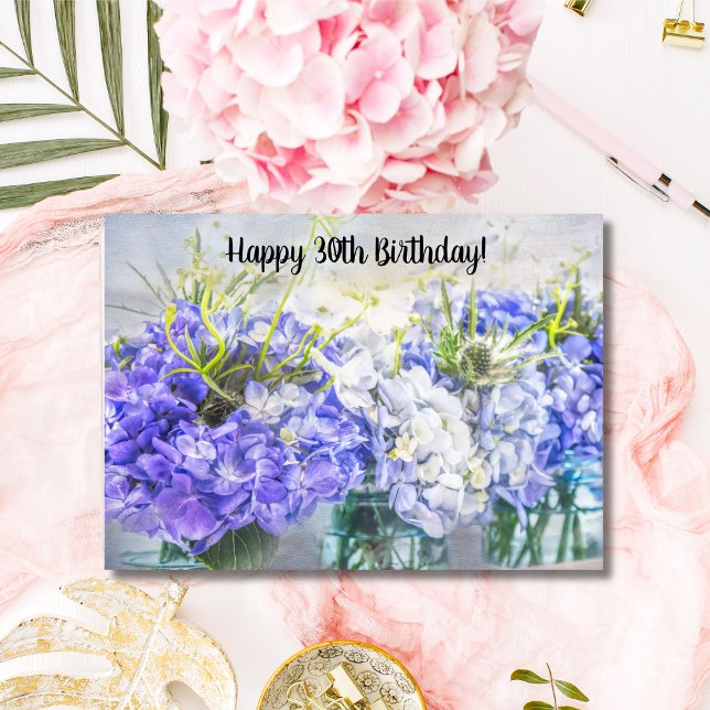 Joyeuse Carte d'anniversaire 30 ans Hydrangeas (Créateur téléchargé)