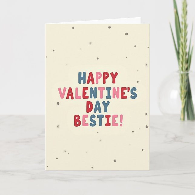 Joyeuse carte de Saint-Valentin pour meilleure ami (Devant)