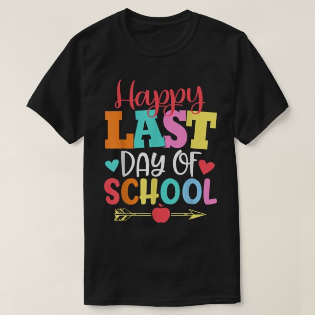 Joyeuse Dernière journée de l'école T-shirt élèves (Design devant)