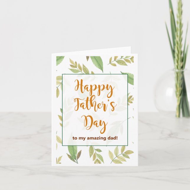 Joyeuse fête des Pères à mon incroyable papa carte (Devant)