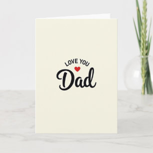 Joyeuse Fête des Pères Je t'aime Papa Carte