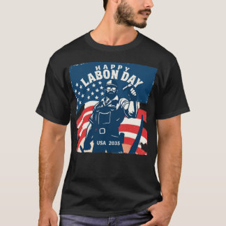 Joyeuse Fête du Travail USA 2035 T-Shirt - Patriot