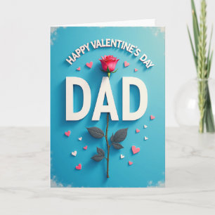 Joyeuse Saint-Valentin Papa Carte Rose