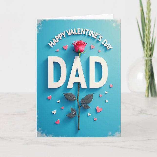 Joyeuse Saint-Valentin Papa Carte Rose (Devant)