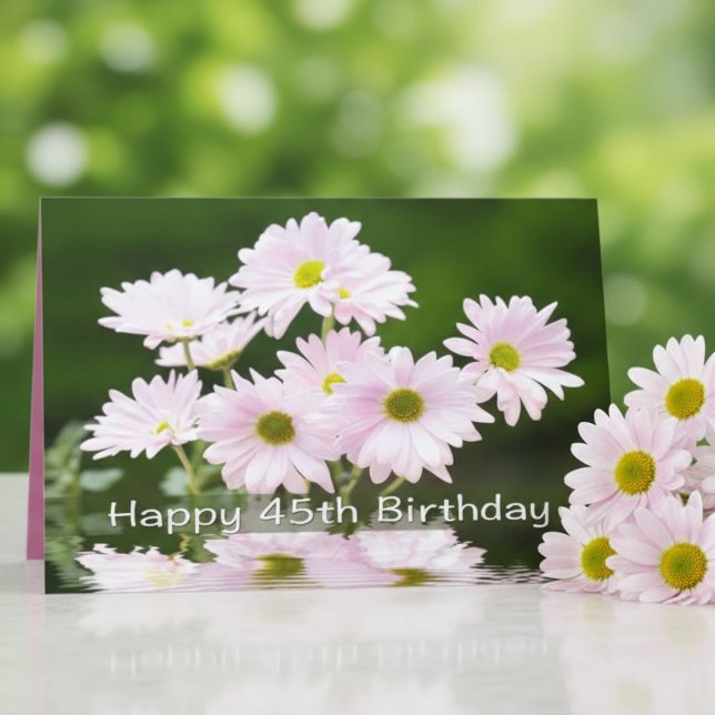 Joyeux 45e Anniversaire Carte Pink Daises (Créateur téléchargé)