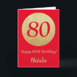 Joyeux 80e Anniversaire Carte Pailletée Rouge et O<br><div class="desc">Joyeux 80e Anniversaire Carte Pailletée Rouge et Or avec nom personnalisé. Pour une personnalisation supplémentaire,  veuillez cliquer sur le bouton "Personnalisez-le" et utilisez notre outil de conception pour modifier ce modèle.</div>