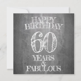 Joyeux anniversaire - 60 ans & Fabuleux en chalkbo