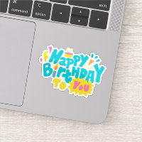 Joyeux anniversaire à ton autocollant