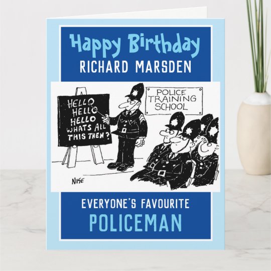 Joyeux Anniversaire A Une Carte De Policier Zazzle Fr