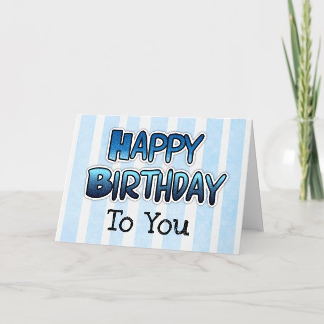 Joyeux anniversaire à vous Carte Blue Mens ou Boys (Devant)