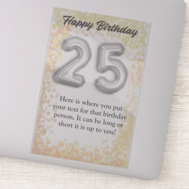 Joyeux anniversaire autocollant 25 ans (Détail)