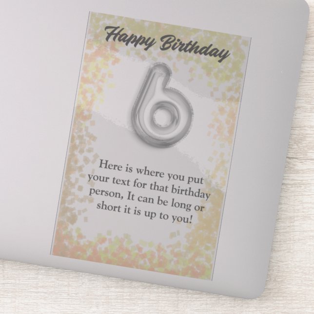 Joyeux anniversaire autocollant de 6 ans (Détail)