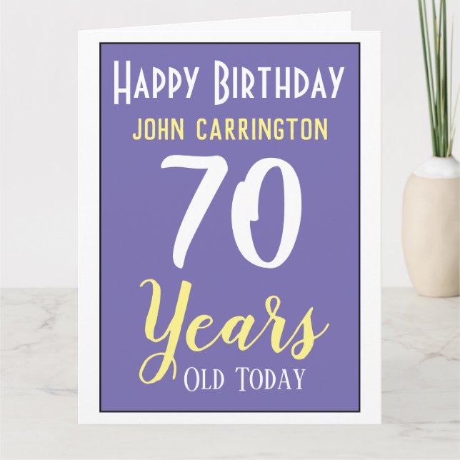 Joyeux Anniversaire avec nom et âge 70 ans Carte (Devant)