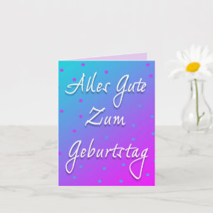 Joyeux Anniversaire En Allemand Carte de voeux Pli