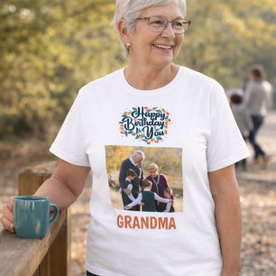 Joyeux anniversaire grand-mère T-Shirt photo