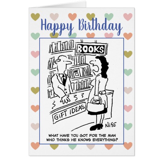 Joyeux Anniversaire Homme Connait Tout La Plaisant Zazzle Fr Joyeux Anniversaire Homme Connait Tout La Plaisant Zazzle Fr