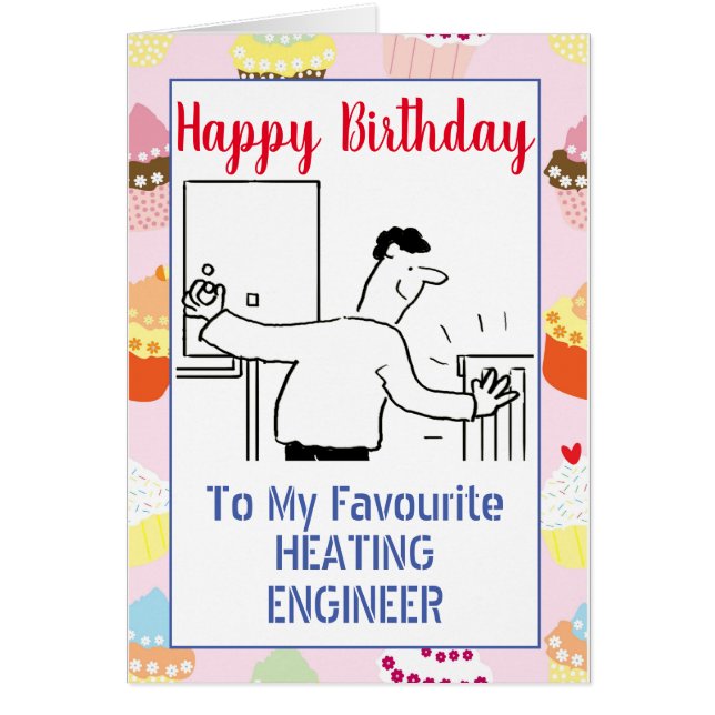 Joyeux Anniversaire Ingénieur de Chauffage (Devant)