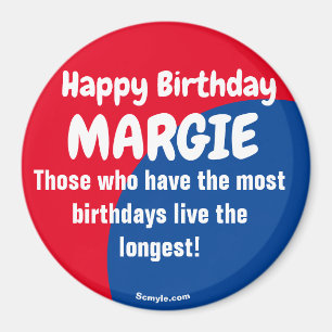 Joyeux anniversaire MARGIE grand aimant rouge/bleu