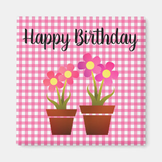 Joyeux Anniversaire Pays Rose En vichy Magnet Flor