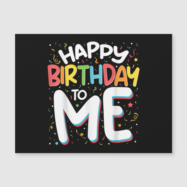 Joyeux Anniversaire Pour Moi Drôle Anniversaire Fê (Devant)