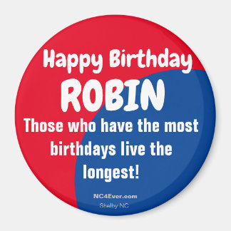 Joyeux Anniversaire ROBIN Refrigerator Magnet