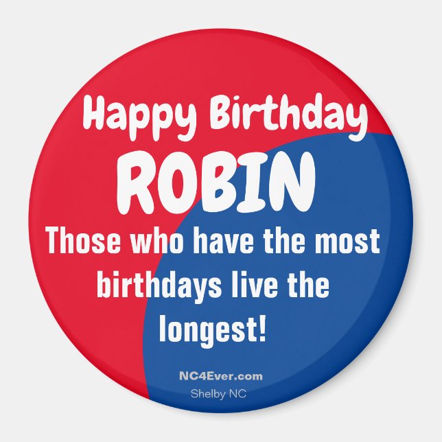 Joyeux Anniversaire ROBIN Refrigerator Magnet (Devant)