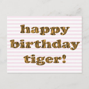 Joyeux anniversaire tigre ! Carte postale fun Tigr