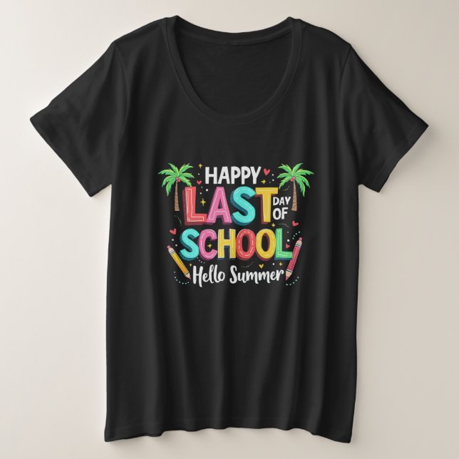 Joyeux Dernier Jour De L'École Bonjour Été (Design devant)