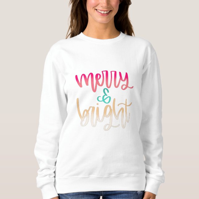 Joyeux et brillant Sweatshirt de Noël (Devant)
